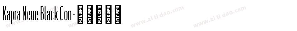 Kapra Neue Black Con字体转换